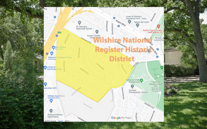 The Wilshire National Register Historic District, Austin, TX